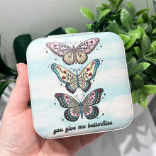 Load image into Gallery viewer, “You give me butterflies” Jewellery Box
